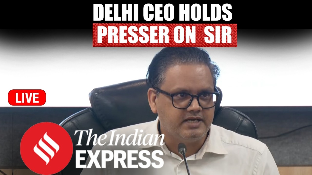 LIVE: Chief Electoral Officer Delhi Speaks On Special Intensive Revision (SIR) In Delhi