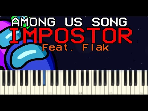 AMONG US SONG - I Saw You Vent (feat. Flak) - Piano Tutorial