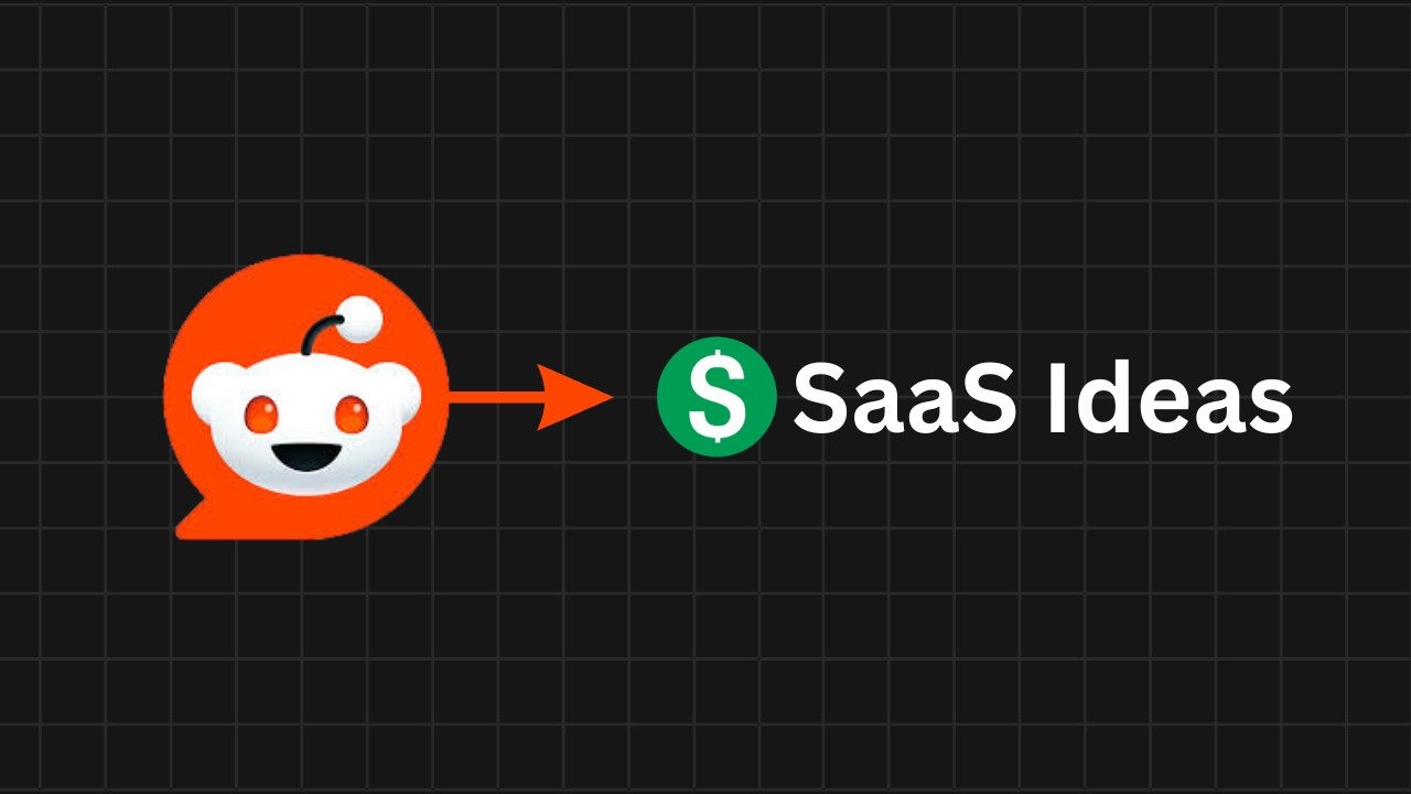 I Found My Next Winning SaaS Idea by Scraping All of Reddit