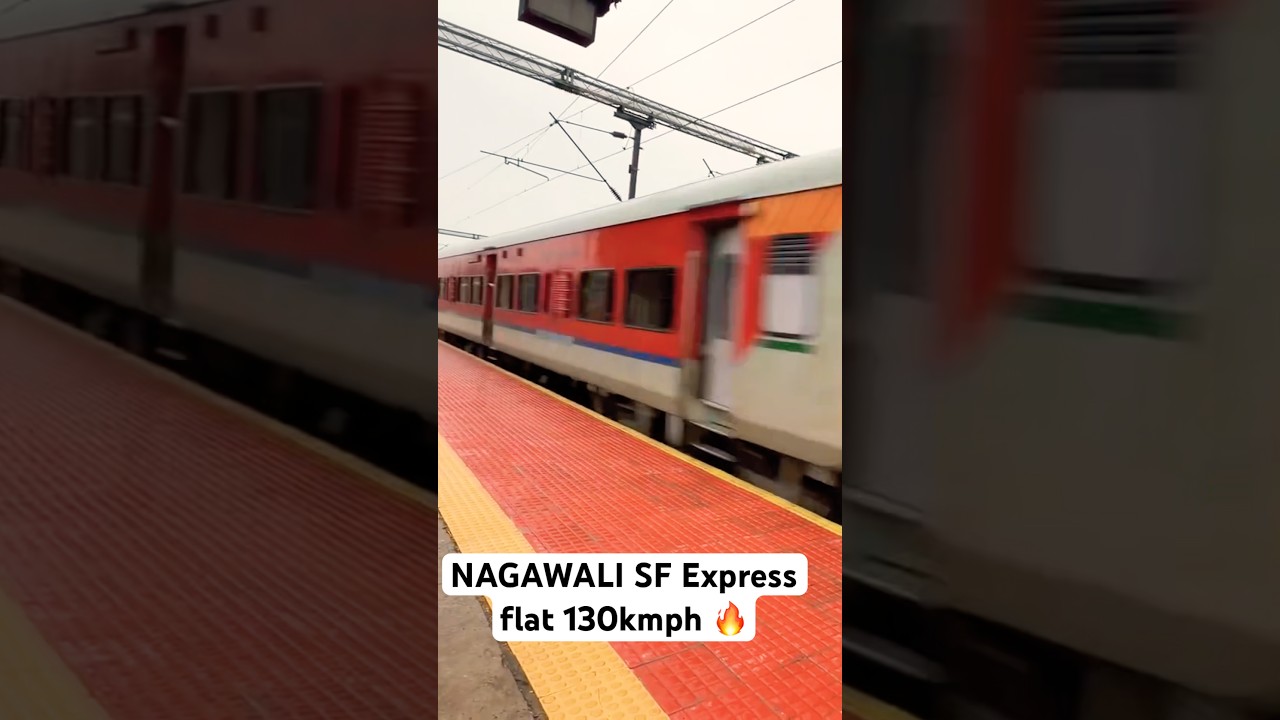 NAGAWALI Sf Express flat 130 Kmph 🔥 #shorts #highspeedtrains #indianrailways #wap7 #trains #train