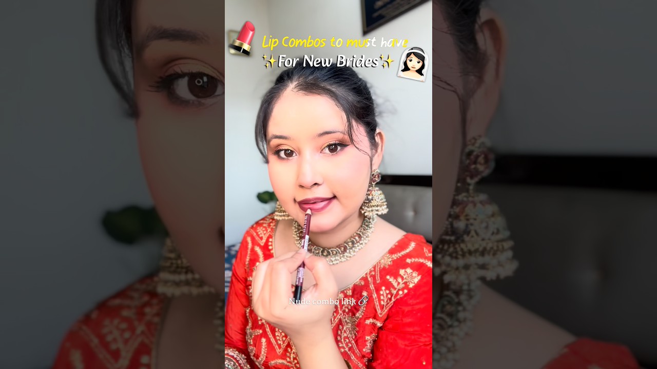 Lip combo to MUST HAVE FOR BRIDES 👰🏻‍♀️💄🧡#BridalLipCombo #NudeLips #BridalMakeup #IndianBride