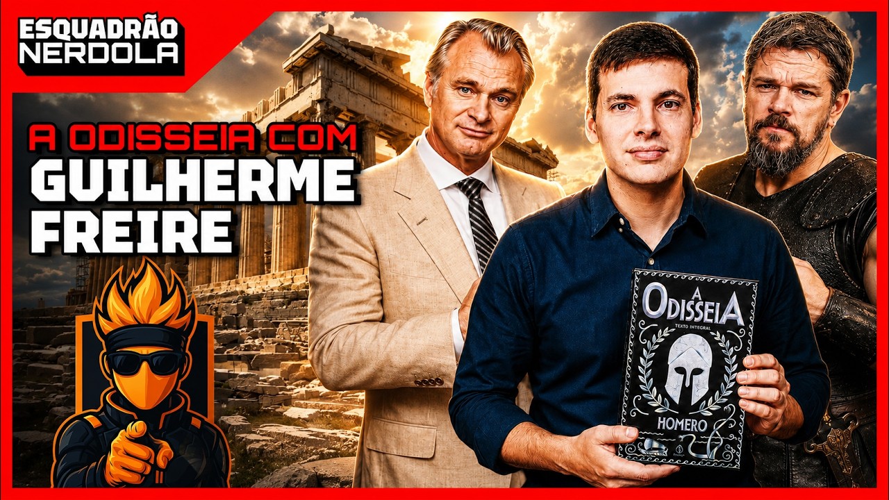 RESENHA SOBRE A ODISSEIA COM O PROFESSOR GUILHERME FREIRE | ESQUADRÃO NERDOLA #164