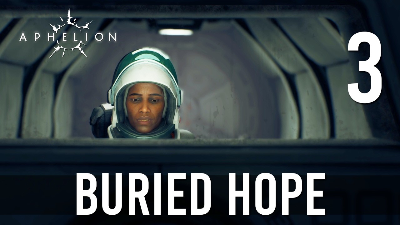 [3] Buried Hope (Let’s Play Aphelion w/ GaLm)