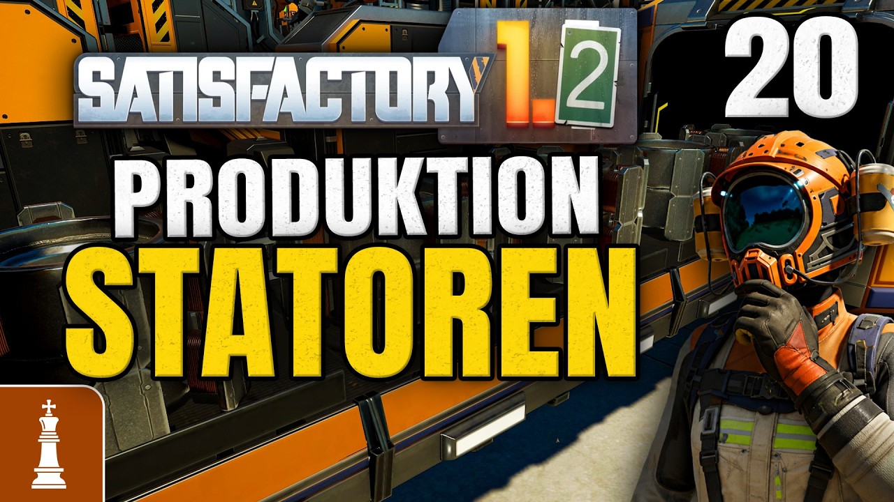 Produktion Statoren ♚ Let's Play Satisfactory 1.2 #20 | deutsch