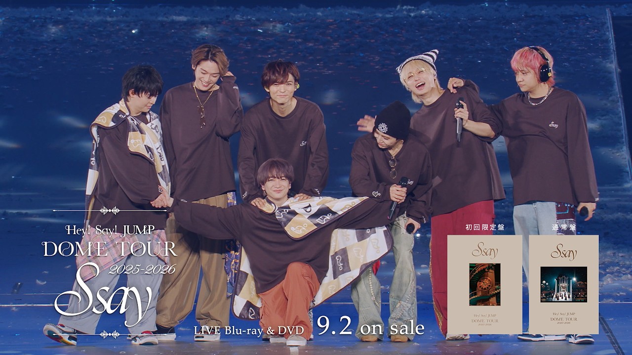 Hey! Say! JUMP DOME TOUR 2025-2026 S say [SPOT]