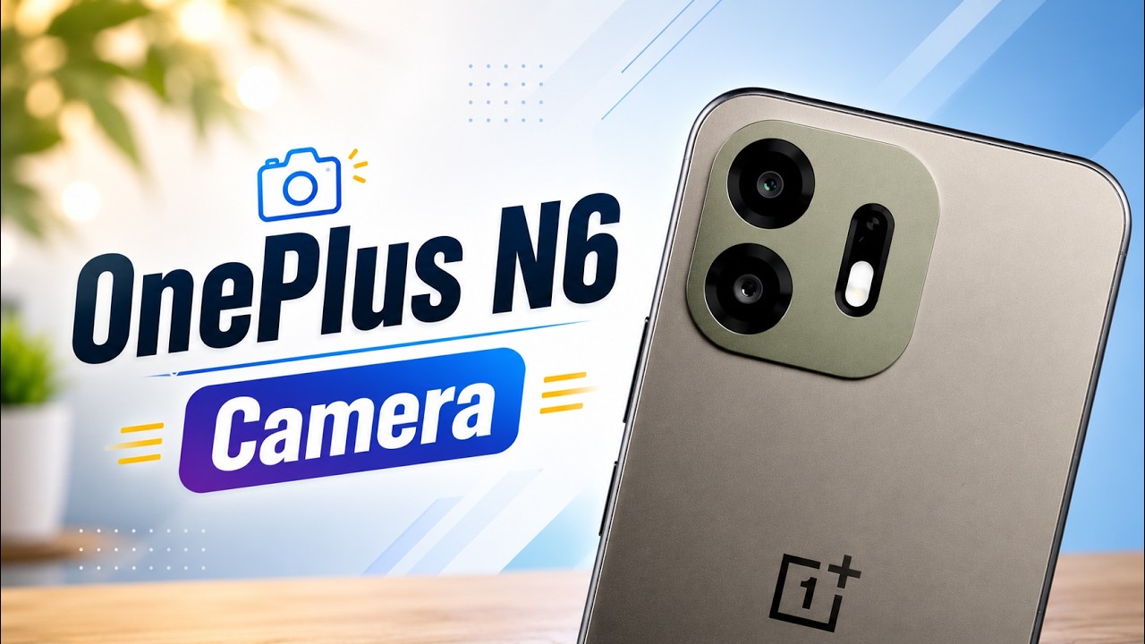 OnePlus N6 Camera Review 📸