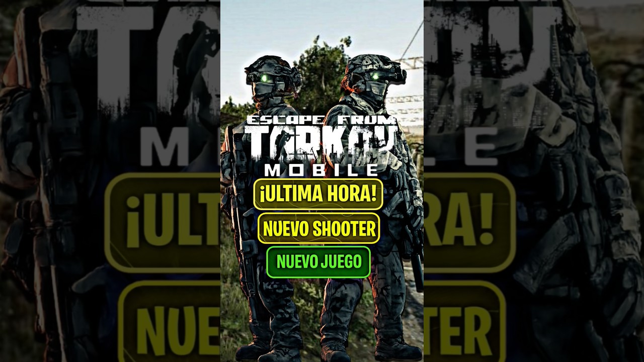 ULTIMA HORA! NUEVO SHOOTER | ESCAPE FROM TARKOV MOBILE es OFICIAL y SE LANZARA para ANDROID y iOS