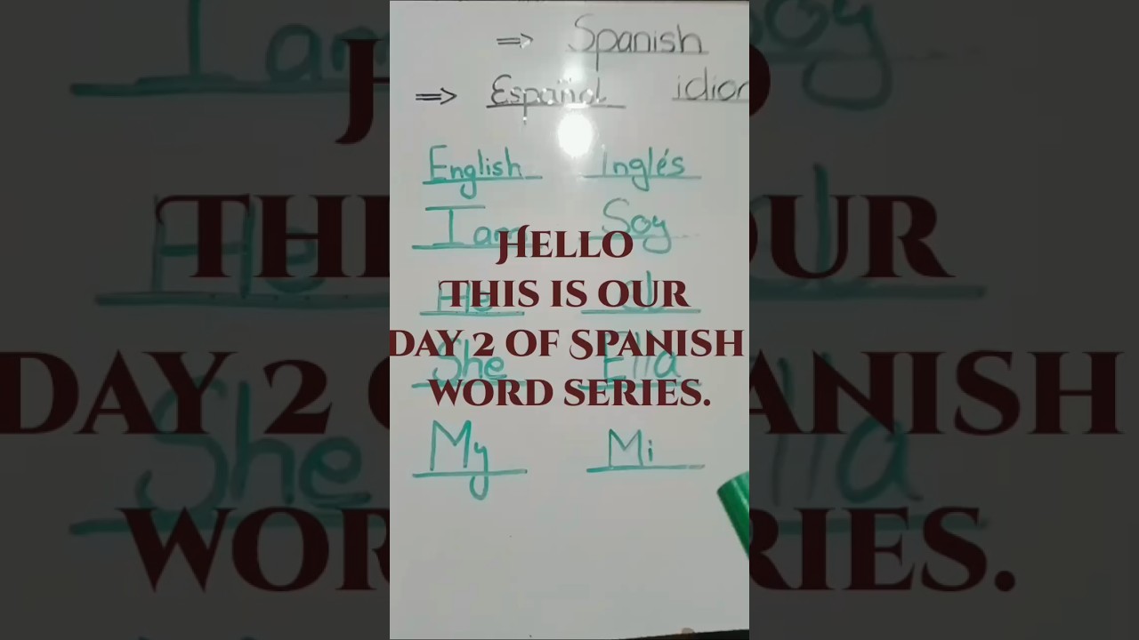 Day 2 of Spanish Word Series 🔥 Learn 10 Common Words  | Spanish for Beginners. #spanishlearning