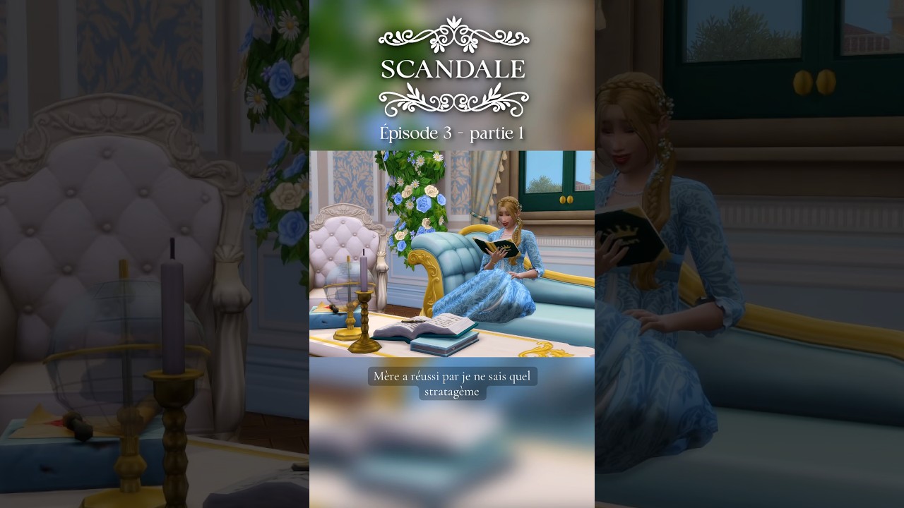 Scandale Épisode 3 - partie 1 🪻Sims 4