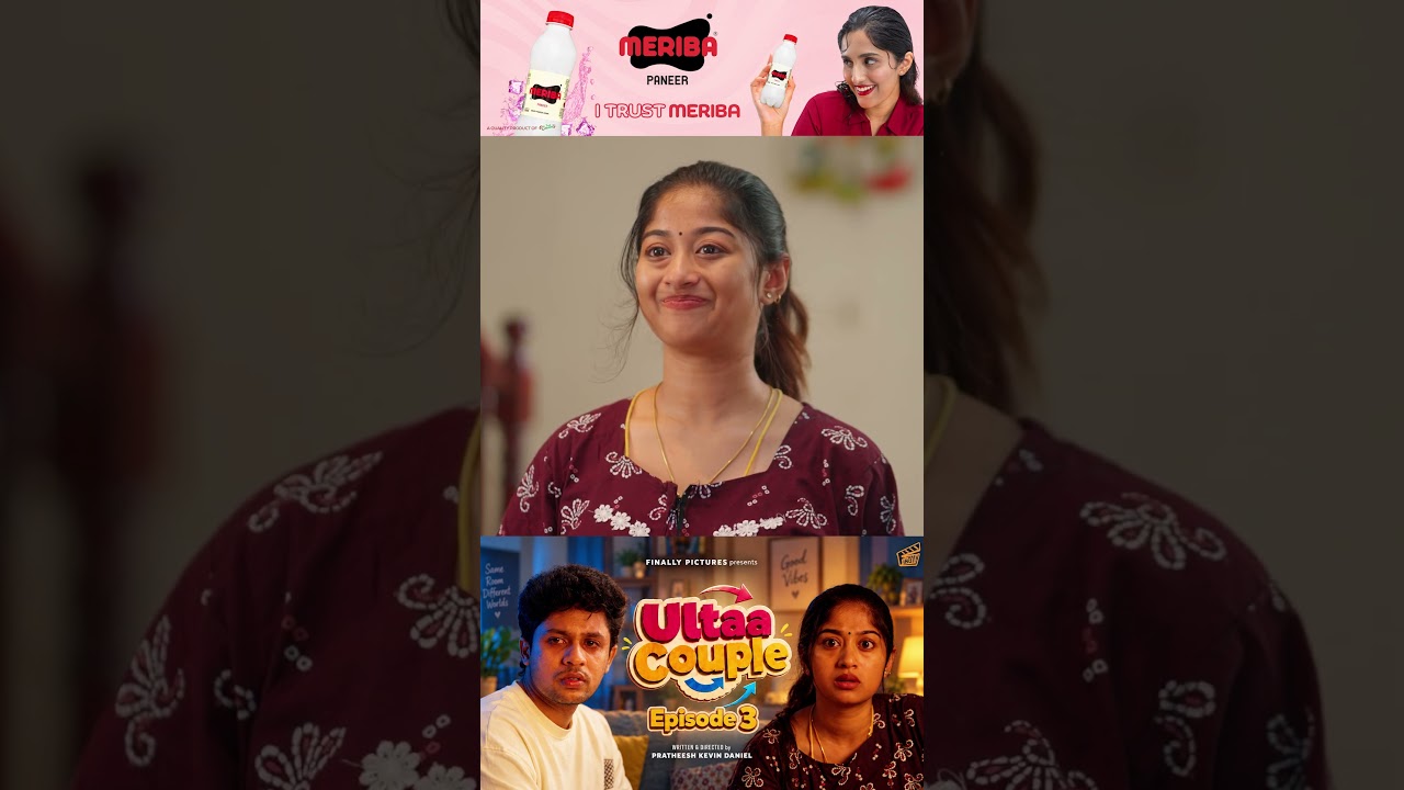 தங்கச்சி தப்பு..! 😂 | Ultaa Couple 💞🔁 - Episode 03 | Finally