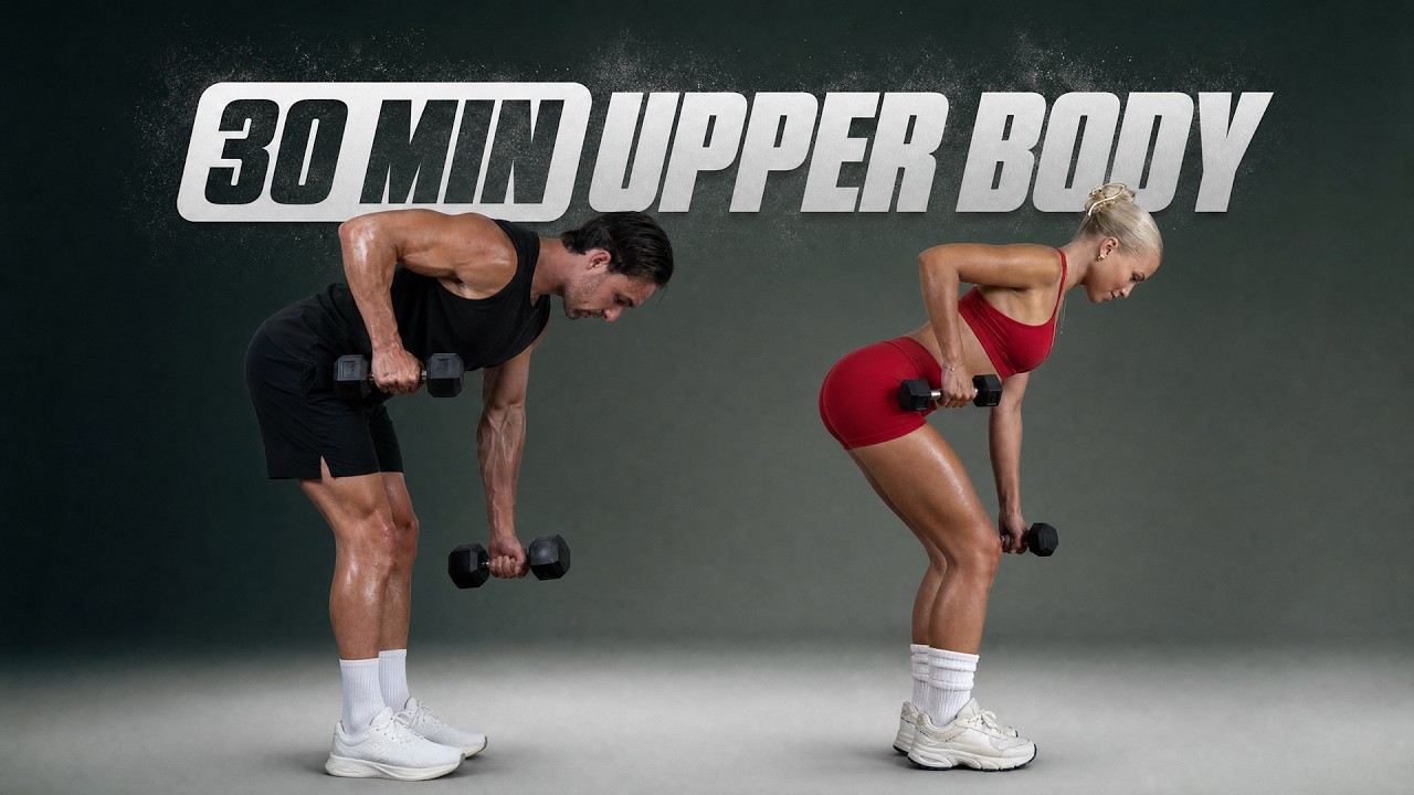 30 Min TOTAL UPPER BODY Workout With Dumbbells (Build Muscle & Strength)
