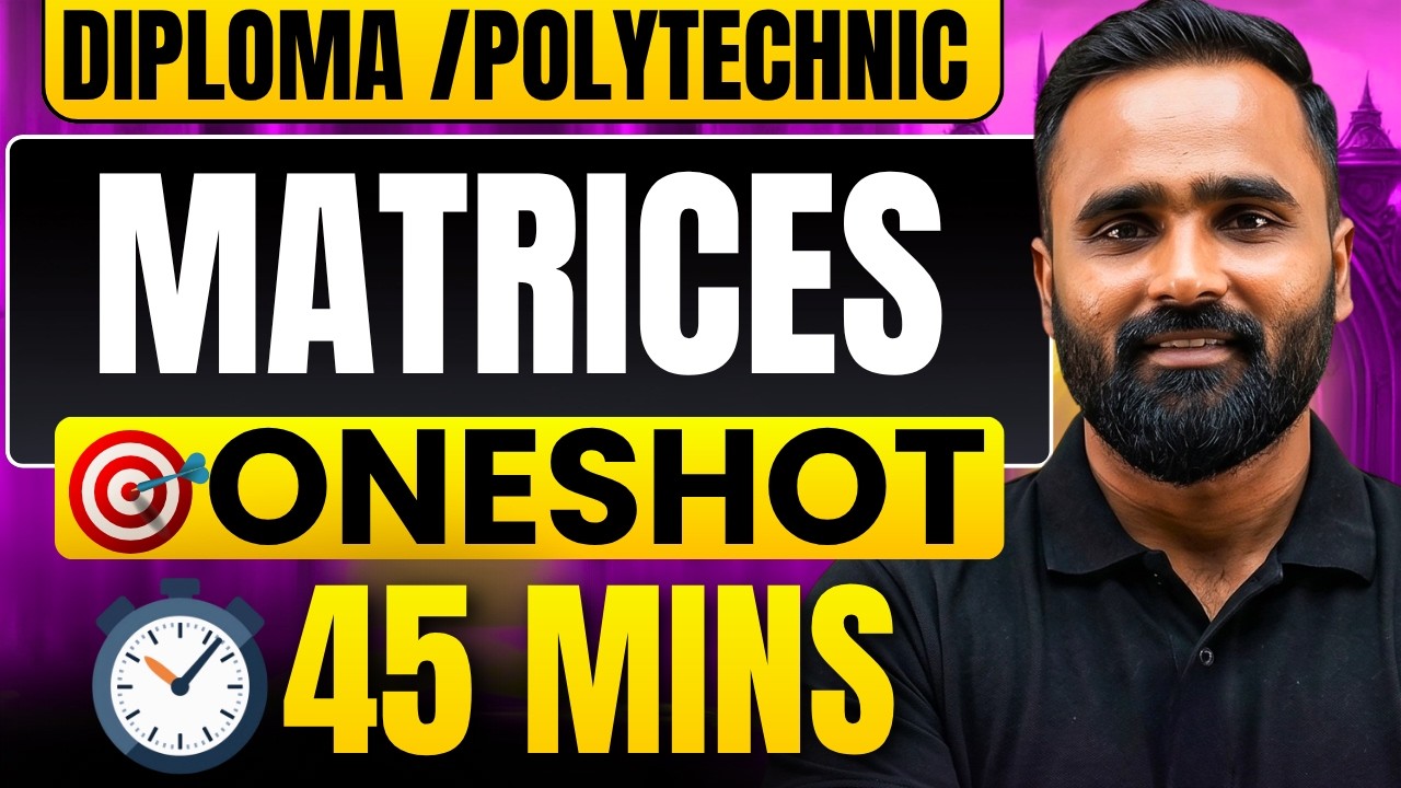 Matrices|Oneshot|Mathematics|Diploma|Polytechnic|Pradeep Giri Sir