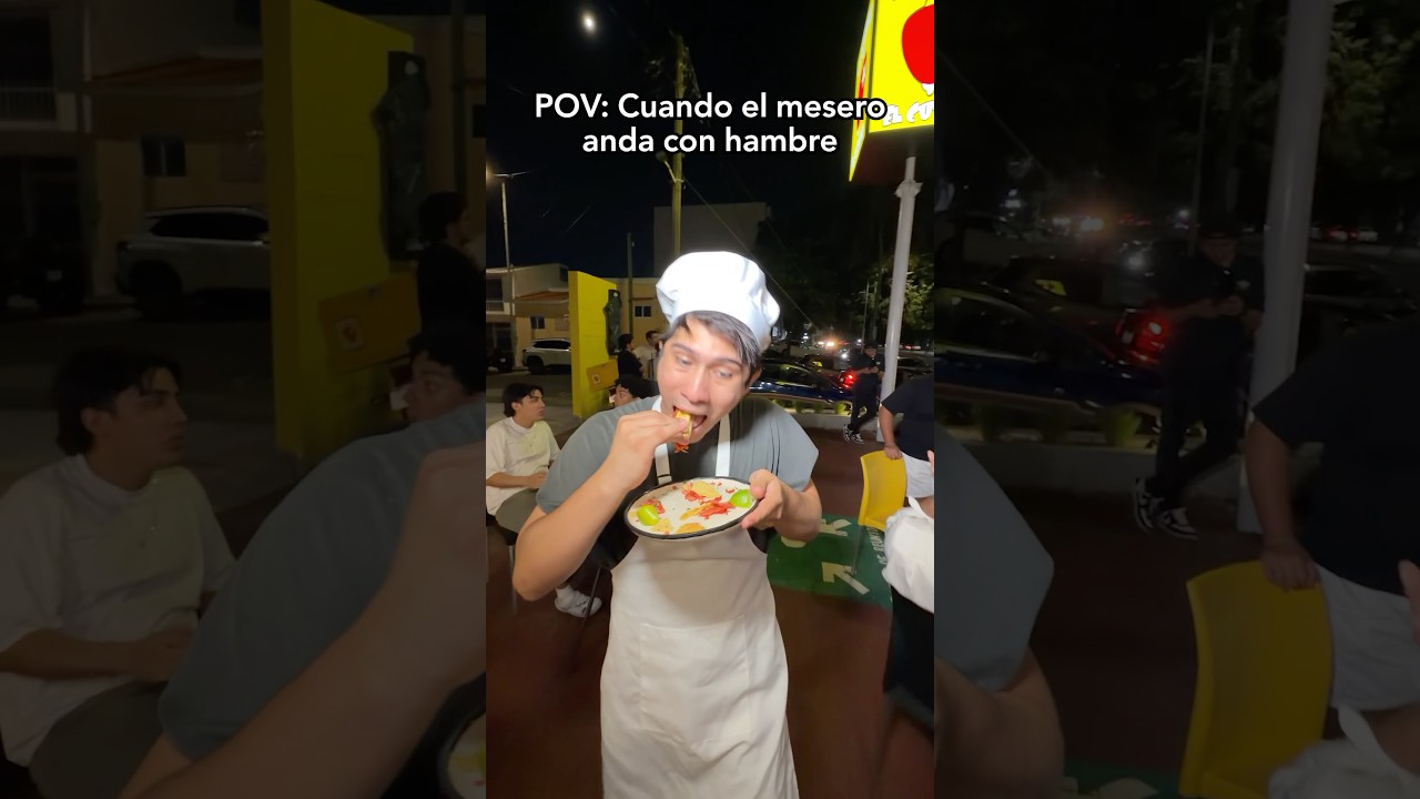 POV: El Mesero Cuando Anda con Hambre 😂😱
