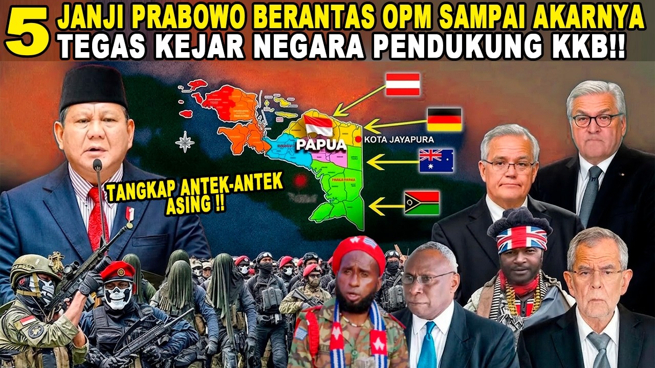 5 JANJI PRABOWO BERANTAS OPM SAMPAI AKARNYA!! TEGAS KEJAR NEGARA PENDUKUNG KKB