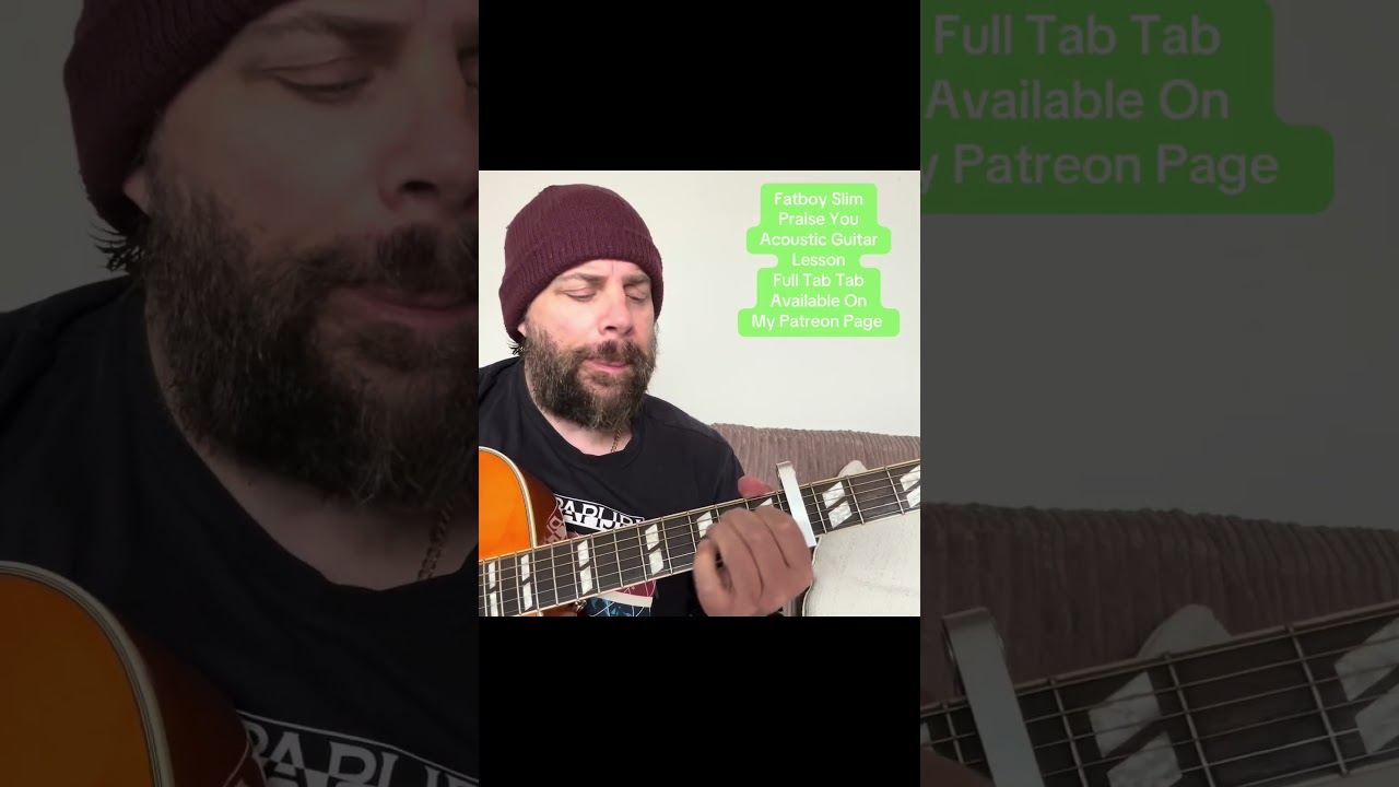 Fatboy Slim-Praise You-Acoustic Guitar Lesson #acousticguitarlesson #guitarlesson #guitartutor