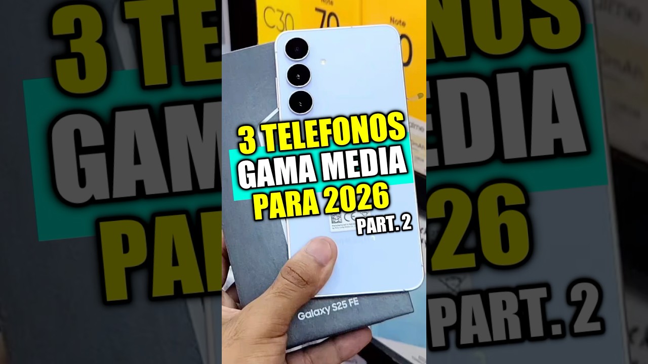 Telefonos gama media que ai te recomiendo Prt.2 #celulares #Tecnología #tech #tecnology #telefonos