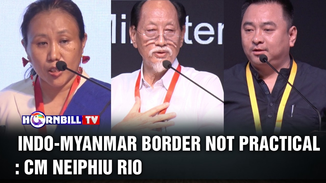 INDO-MYANMAR BORDER NOT PRACTICAL: CM NEIPHIU RIO