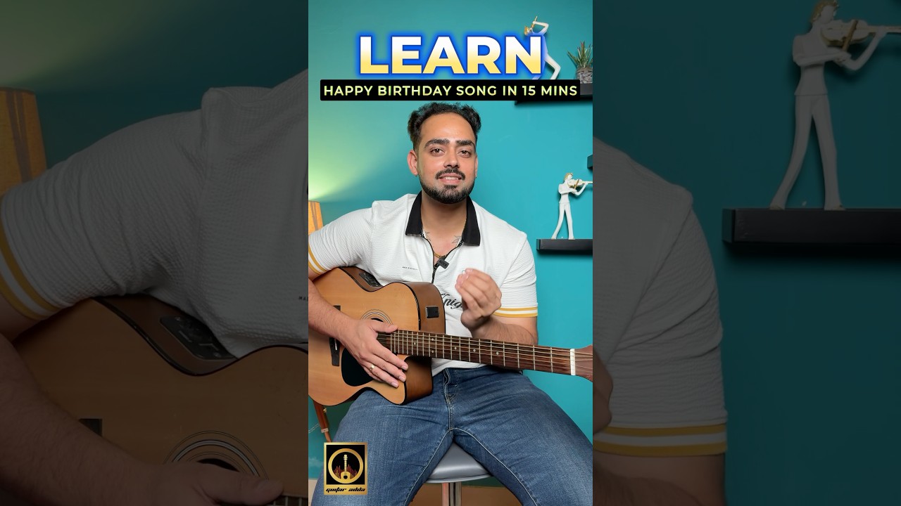 Learn Happy Birthday Song in 15mins -Easy Chords #guitarlessons #happybirthday #music #cover #shorts