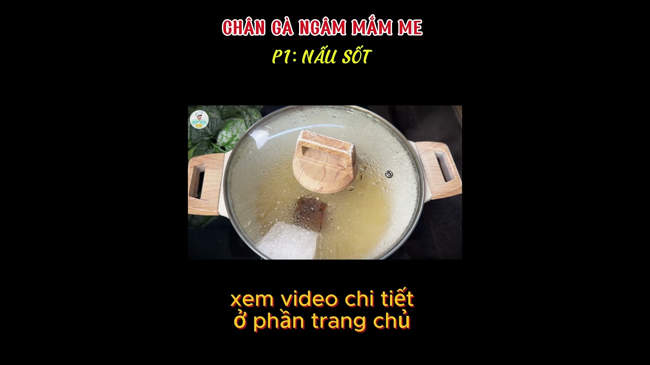 p1 CHÂN GÀ NGÂM #bepcuavo #food #monngon #nauan  #cooking #amthuc #monngonmoingay #monanngon