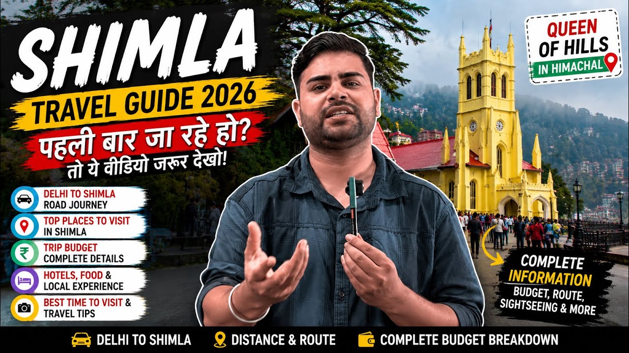 Shimla Travel Guide 2026 | First Time Visit? Complete Budget, Road Journey & Sightseeing from Delhi