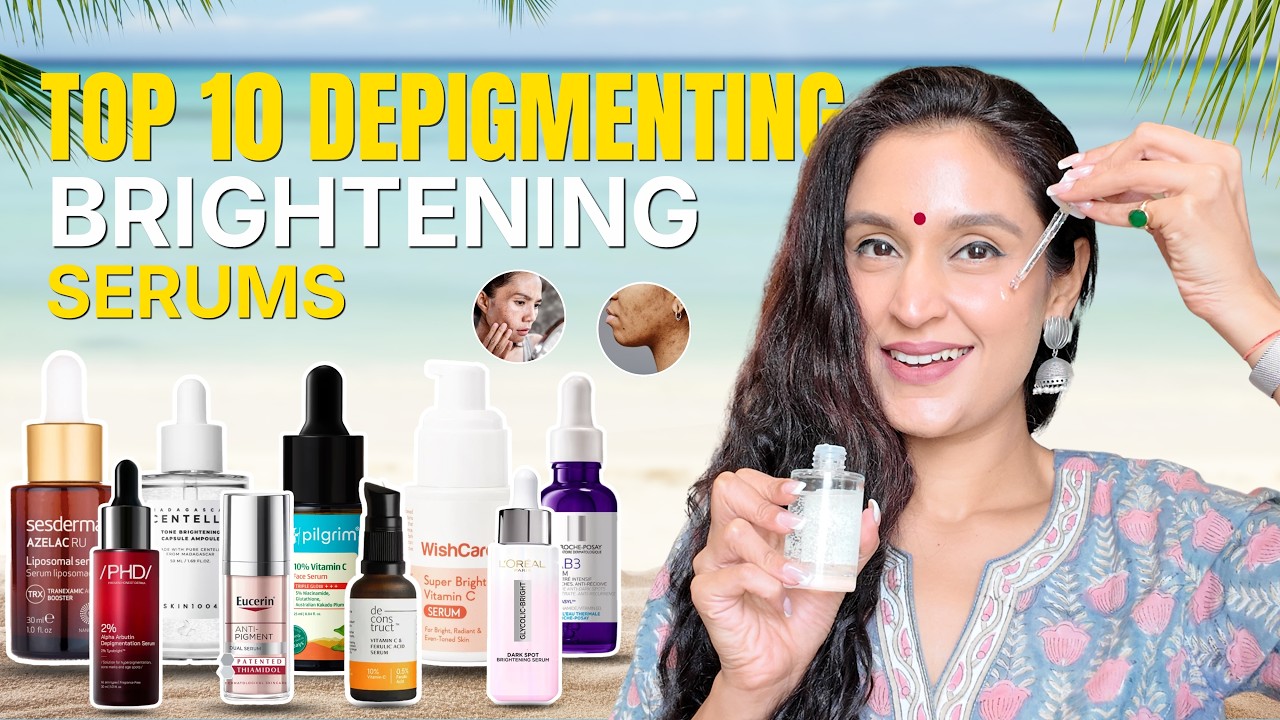 TOP 10 De-Pigmenting/BRIGHTENING SERUMS In India 🇮🇳 | Chetali Chadha