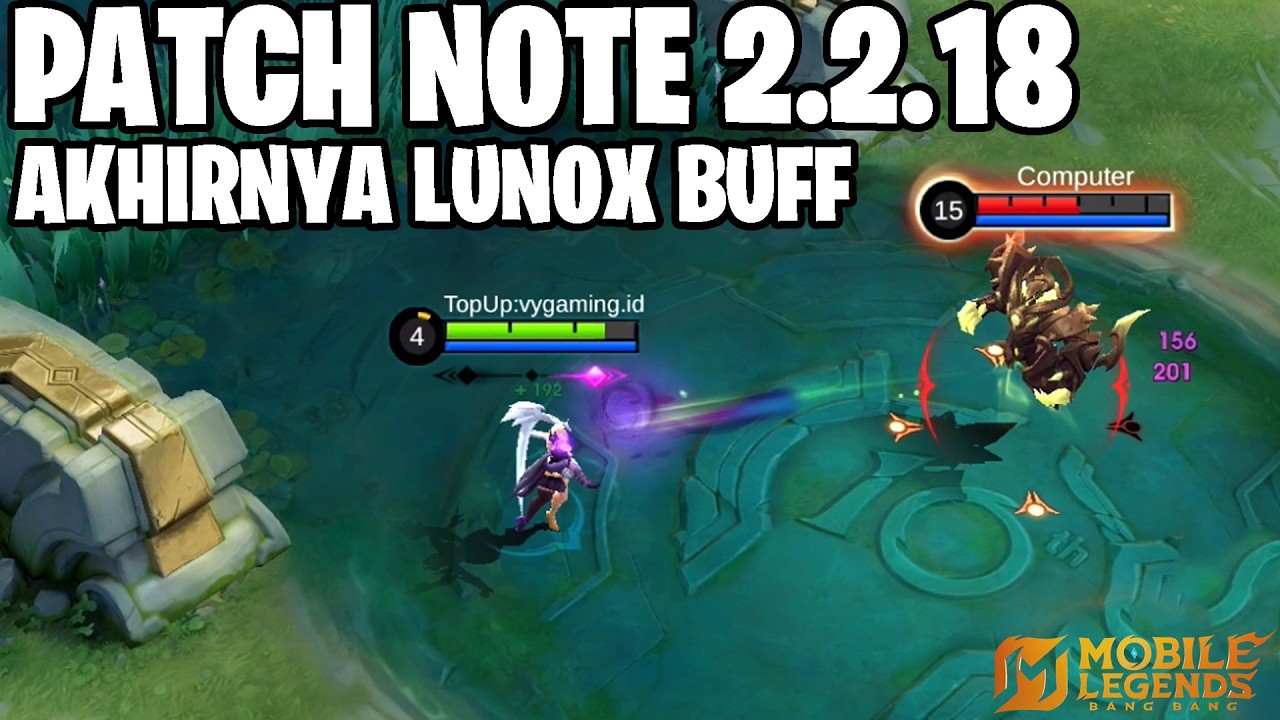 XAVIER BUFF, LUNOX BUFF, GLOO NERF, EUDORA NERF, RAFAELA NERF - PATCH NOTE 2.2.18 MOBILE LEGENDS
