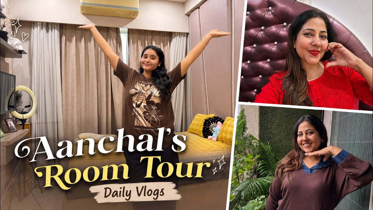 Aanchal’s Room Tour🏠✨ l Disha Tewani l Daily Vlog 