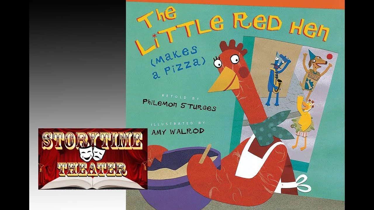 The Little Red Hen Makes a Pizza - Children's Books Read Aloud