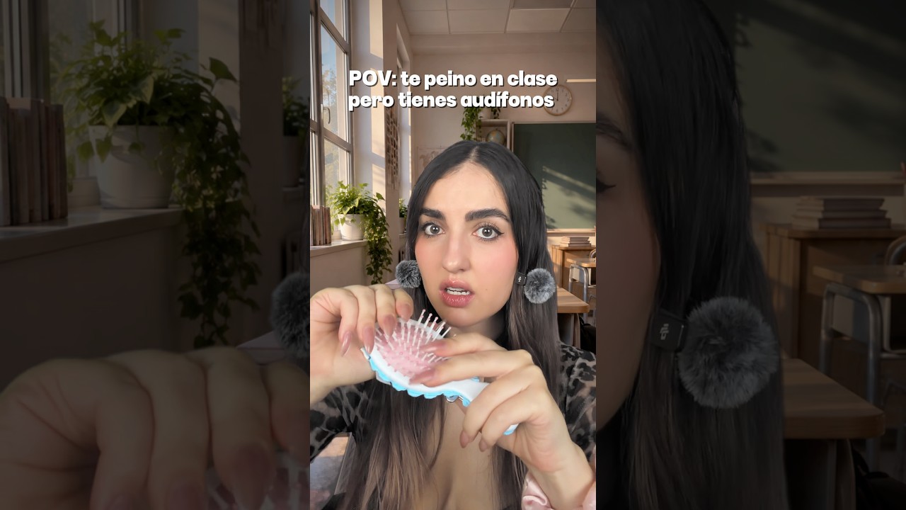 Te peino en CLASE #asmr #humor #comedia