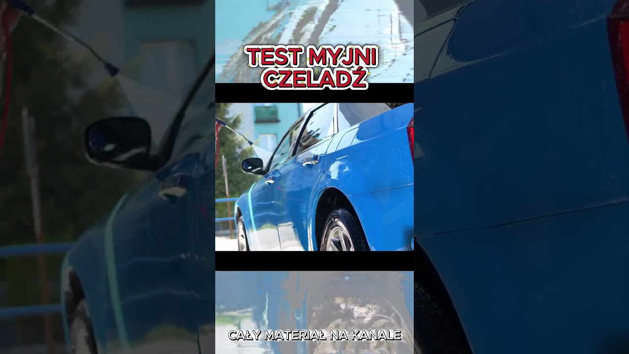 Myjnia samochodowa CZELADŹ– gdzie najlepiej umyć auto? #test #motoryzacja #recenzja #myjnia
