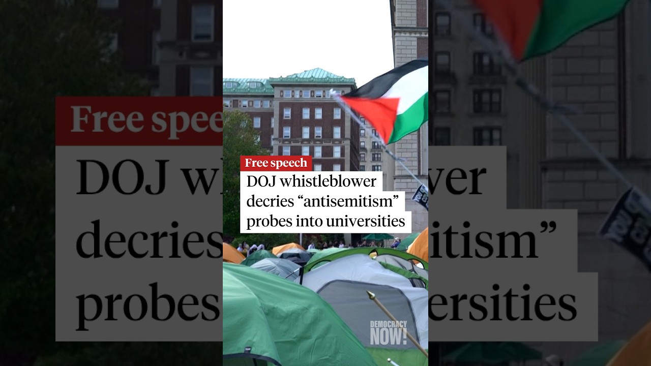 DOJ whistleblower decries "antisemitism" probes into universities