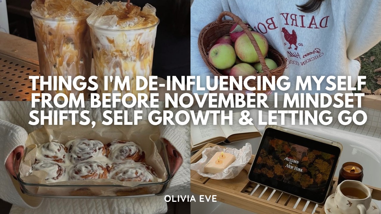 PODCAST: things I'm DE-INFLUENCING myself from before november | products & mindset shifts