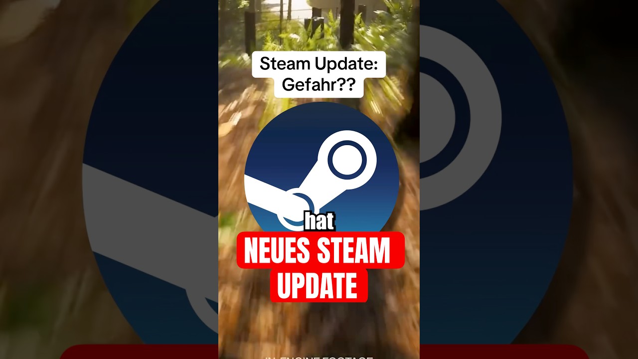 NEUES Steam Update ist GEFÄHRLICH!!! #steam #gaming #shorts