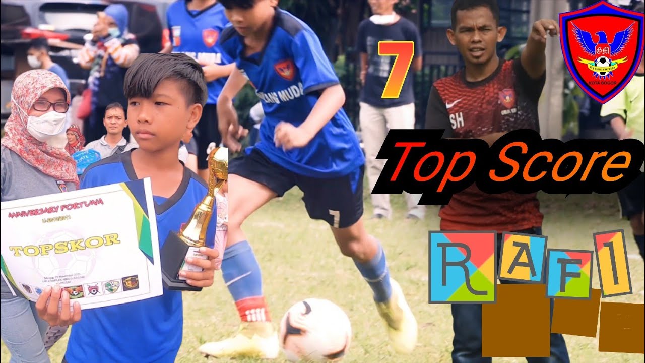 Part _3  ,Top Score di liga FORTUNA CUP 2021 dicetak oleh Rafi dari SSB Gemilang Muda