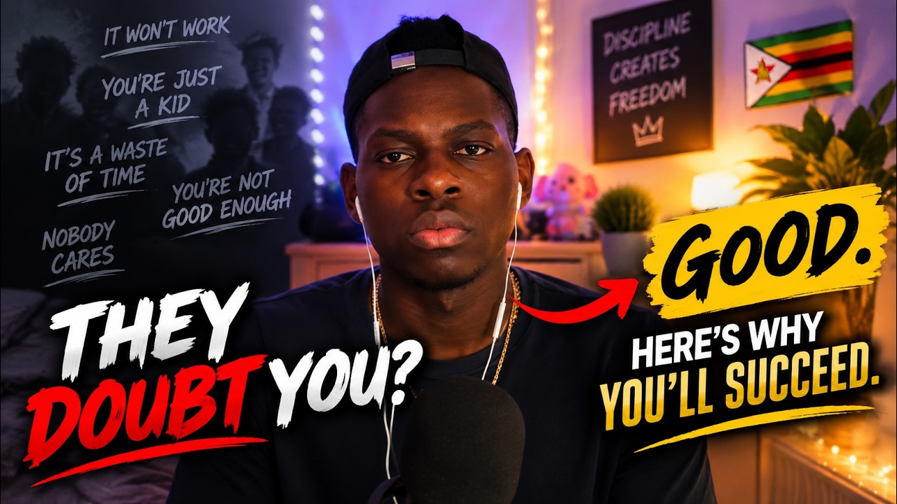 They Doubt You? Good. Here's Why You'll Succeed.