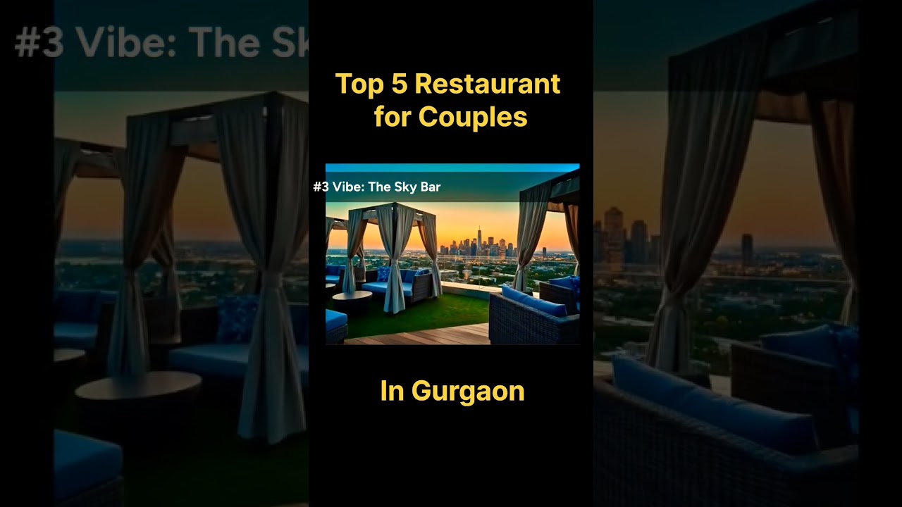 top 5 restaurant for couples in Gurgaon #couple #restaurant #shorts