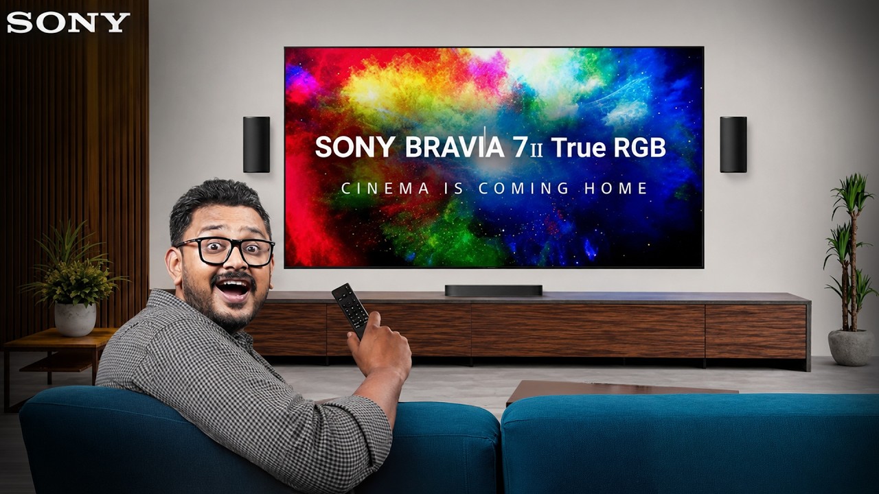 ಮನೆಯಲ್ಲೇ ಥಿಯೇಟರ್ ಹವಾ 🤯 Sony BRAVIA 7II True RGB 4K Ultra HD TV ⚡️Dolby Sound, IMAX Compatible