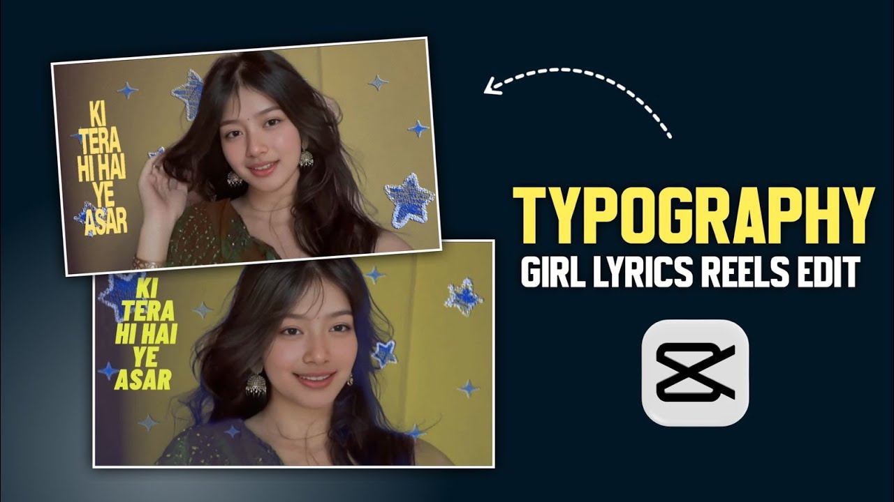 Trending Typography Girl Reels Video Editing In Capcut | Girl Lyrics Reels Video Editing In Capcut