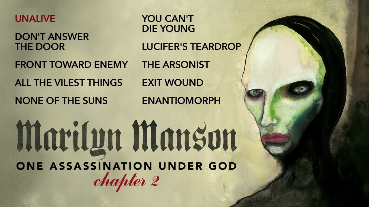 Marilyn Manson - One Assassination Under God - Chapter 2 (Expanded Ed.) (Official Full Album Stream)