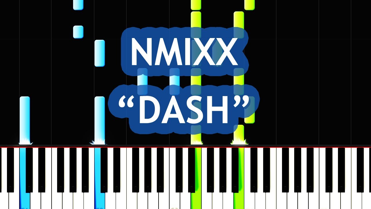 NMIXX “DASH” Piano Tutorial