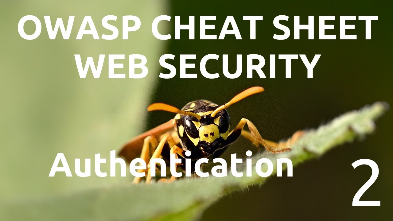 Simplifying OWASP Cheet Sheet - Authentication - part 2