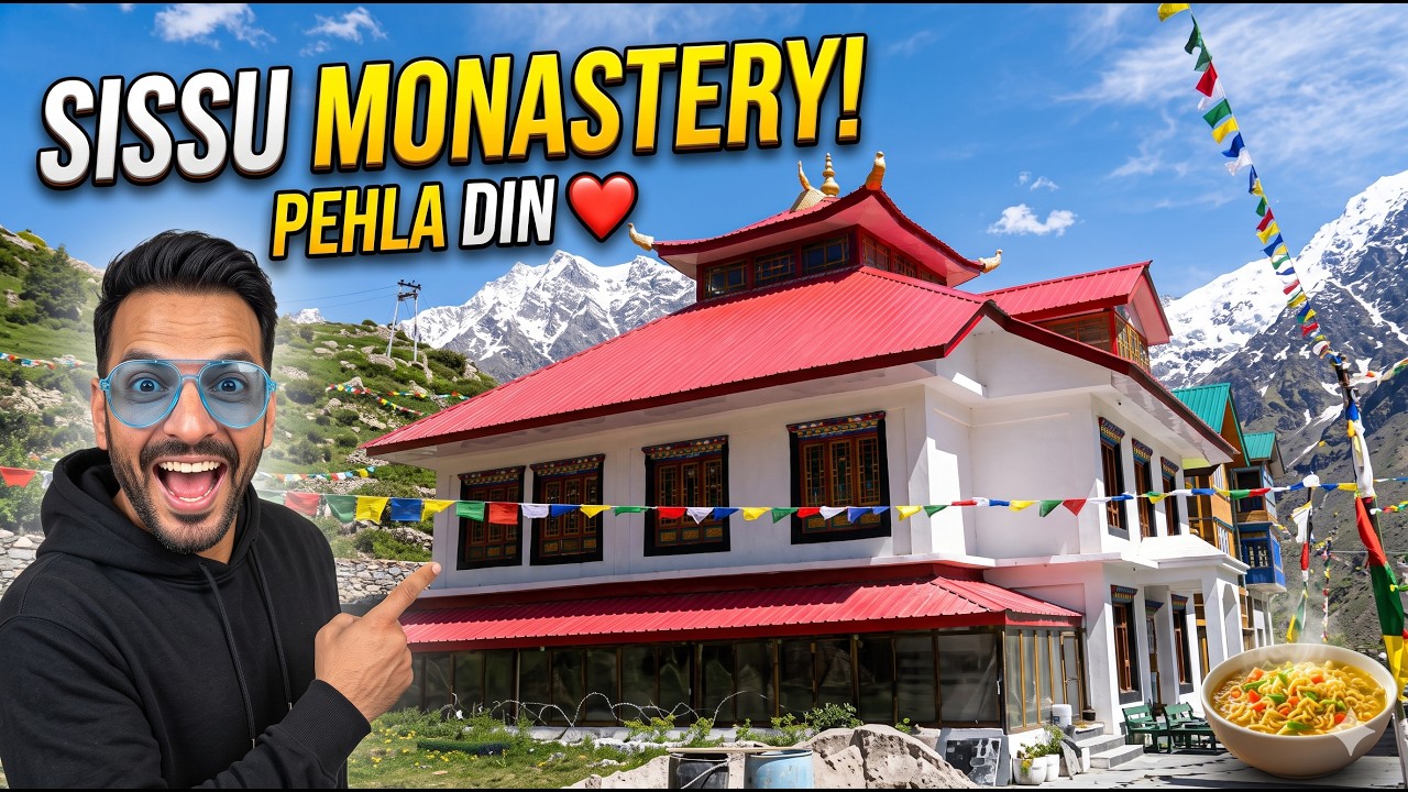Sissu Mein Pehla Din ❤️ | Helipad Maggi, Monastery Aur Local Life | (Episode 01)
