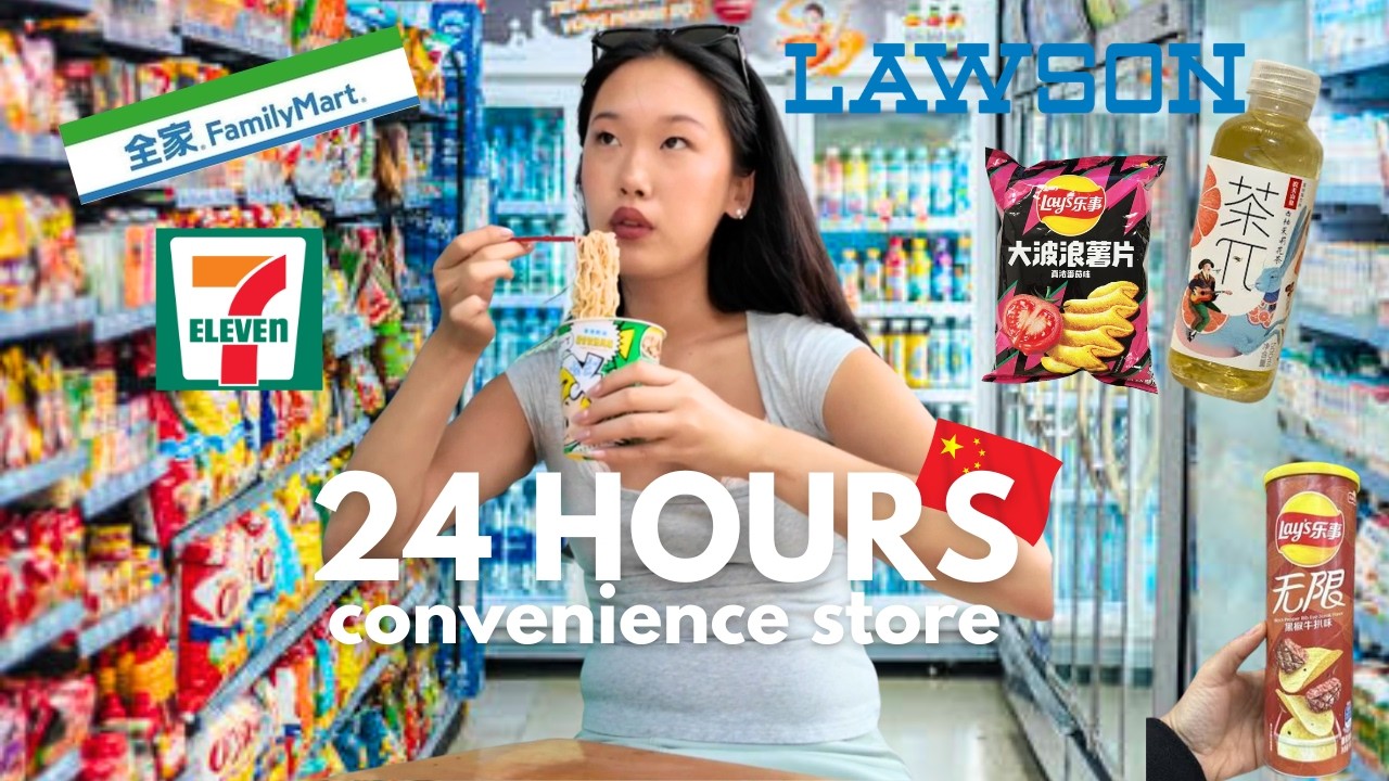 EATING ONLY CONVENIENCE STORE FOOD FOR 24 HOURS IN CHINA 🇨🇳