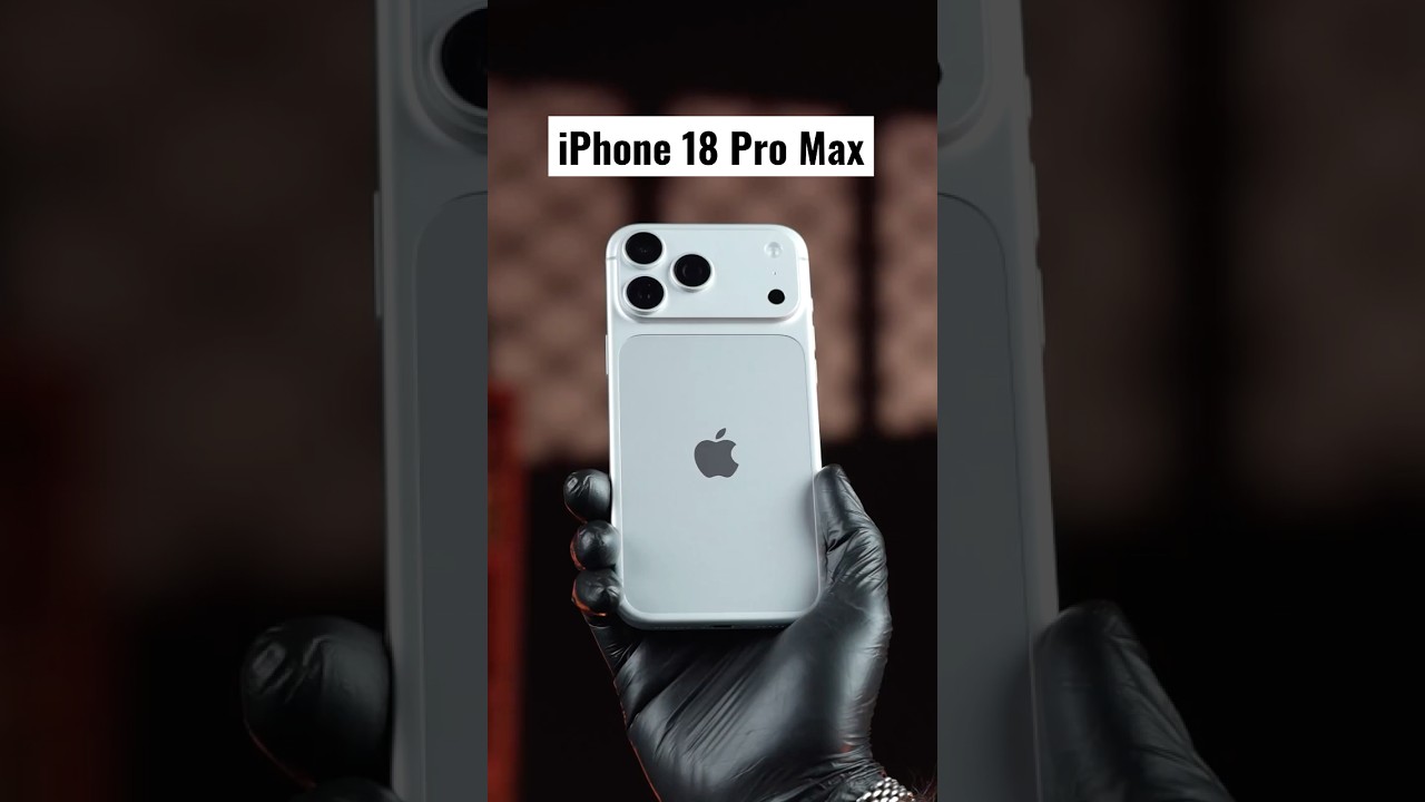 iPhone 18 Pro Max Unboxing