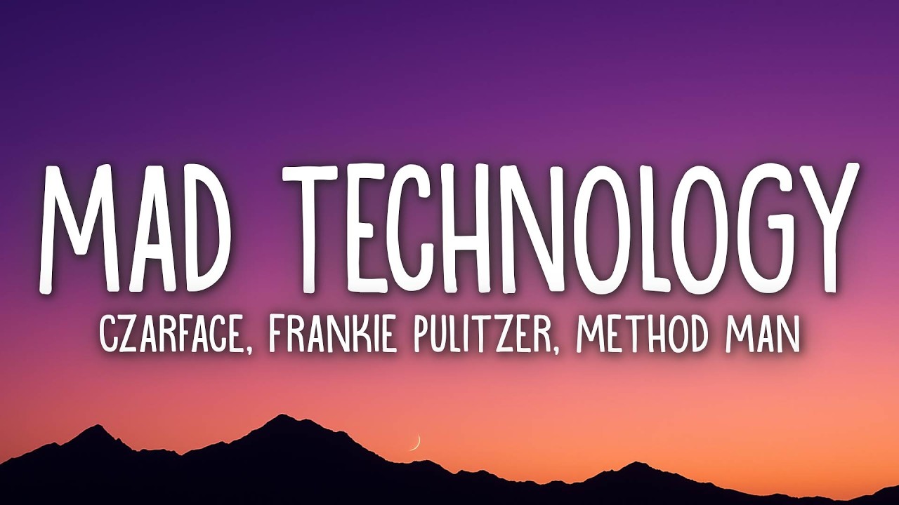 Czarface Meets Frankie Pulitzer - Mad Technology (Lyrics) feat. Method Man