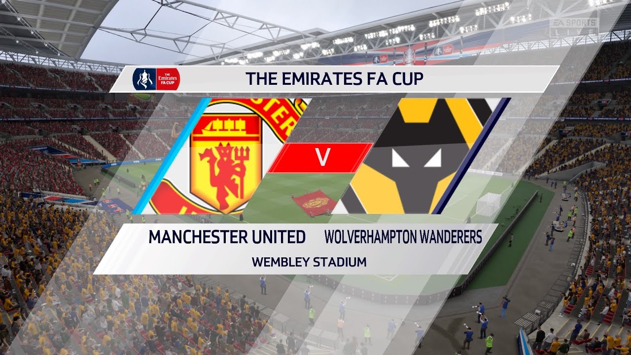 Manchester United vs Wolverhampton Wanderers | Wembley Stadium | FA Cup | FIFA 20 | Forecast |