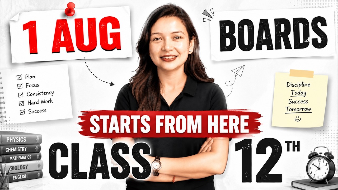 1 August Se Aise Start Karo Class 12 | Complete Roadmap For Board Exam 2027 🚀