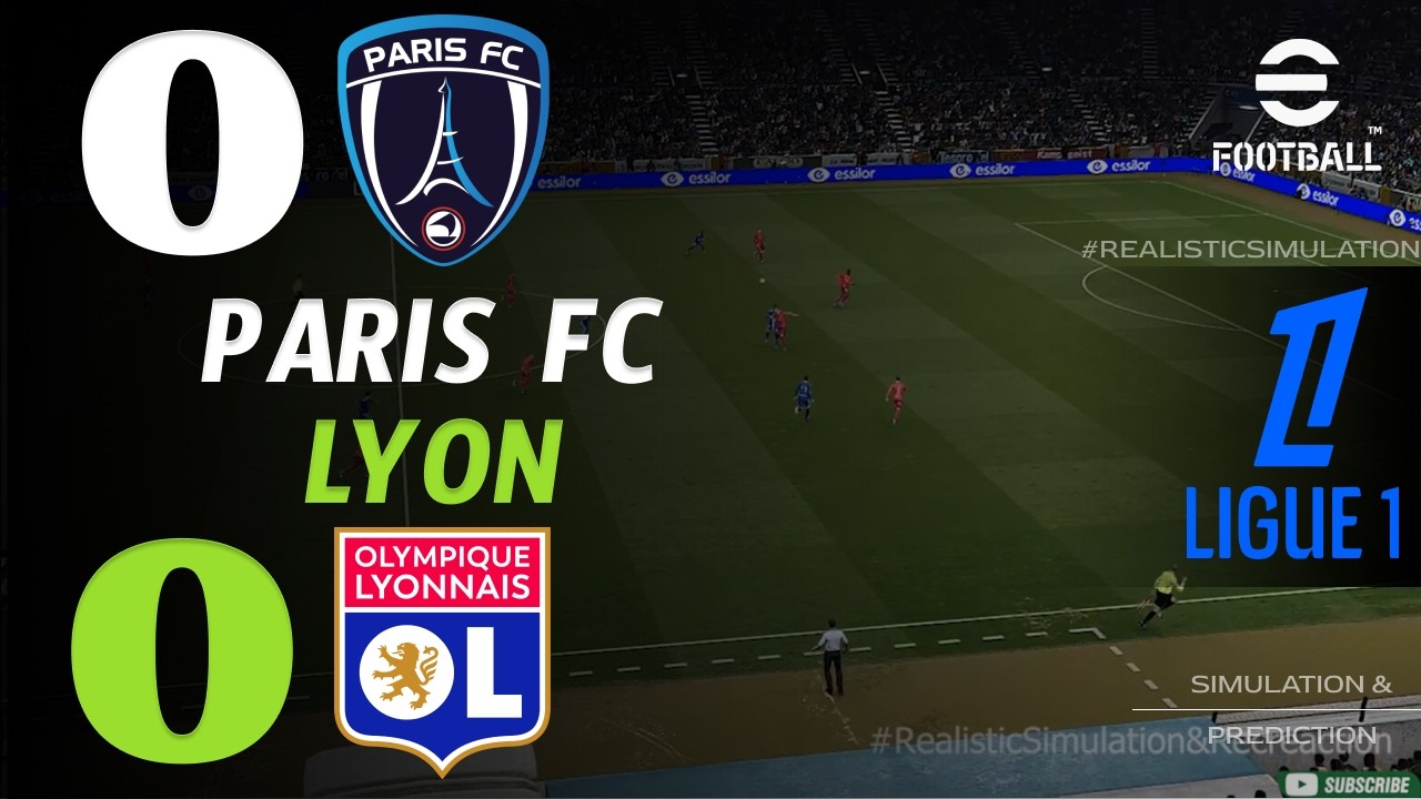 🔴 Résumé : Paris FC vs Lyon I HIGHLIGHTS | Ligue 1 2026/27 – Simulation eFootball Pes21