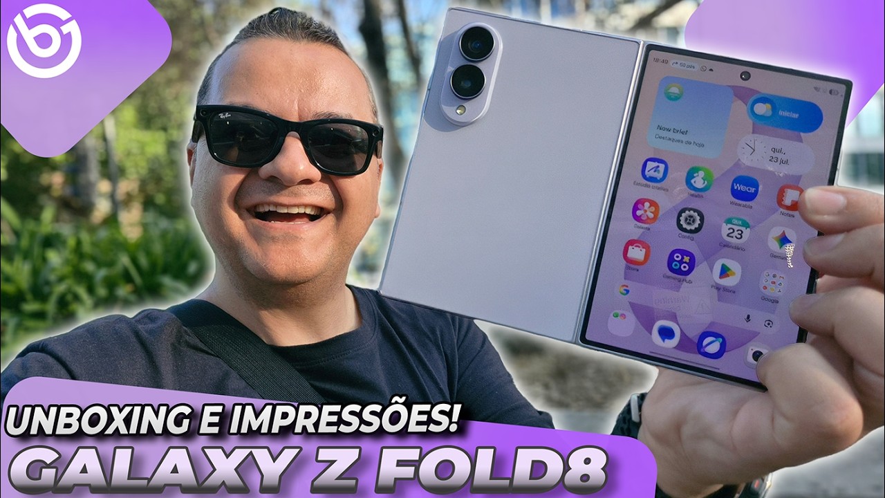 Novo Galaxy Z Fold8 | Unboxing e Impressões