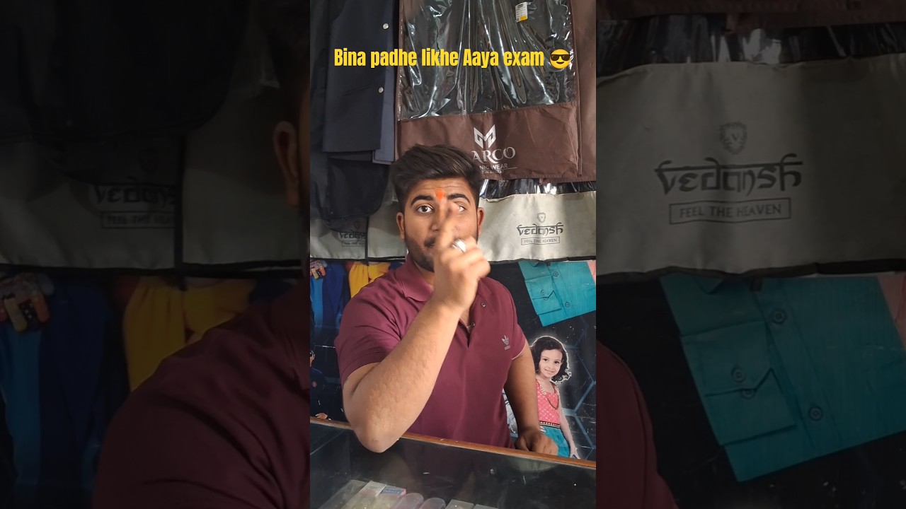 Bina padhe likhe Aaya exam 😎 #shorts #viral #trend #comedy #funny